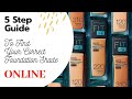 ONLINE SHOPPING‼️ HOW TO CHOOSE YOUR PERFECT FOUNDATION SHADE ONLINE
