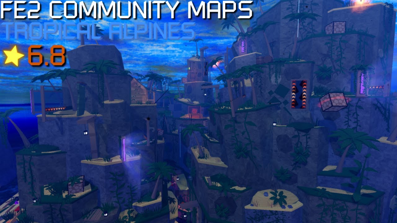 FE2 Community Maps - Tropical Alpines (Crazy+) - YouTube