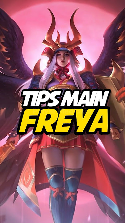 Tutor singkat main Freya #mobilelegends #freya