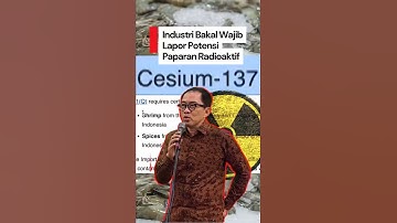 Kemenperin Siapkan Regulasi Industri Wajib Lapor Potensi Radioaktif