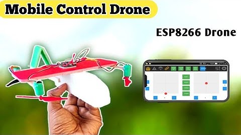 How to Make Smartphone Control Drone at Home -ESP8266 Drone - 1M RC