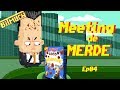 Meeting 2 merde  bitmuch 4