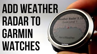 Add Weather Radar Map to Your Garmin Watch - Forerunner, Vivoactive, Fenix image
