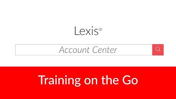 Account Center on Lexis®