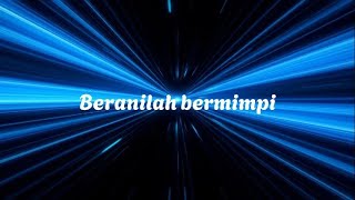 Karaoke Berani Bermimpi Lower Key