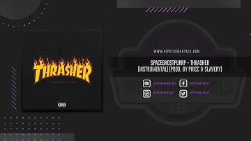 SpaceGhostPurrp - Thrasher [Instrumental] (Prod. By Pricc & Slavery) + DL via @Hipstrumentals