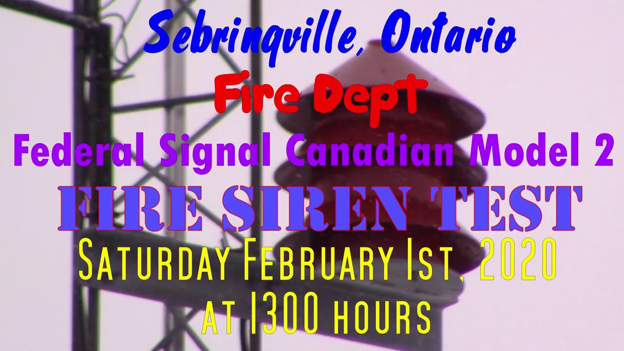 Sebringville, Ontario Fire Dept FS Canadian Model 2 Fire Siren Test 2/1 ...