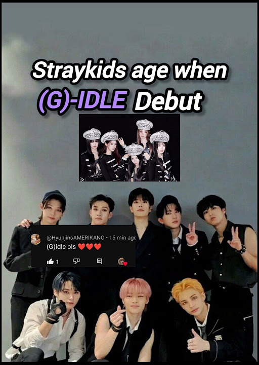 SKZ age when gidle debut #straykids #gidle #age #debut #apt - YouTube