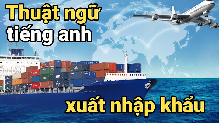 Kim ngạch xuất khẩu trong tiếng anh là gì