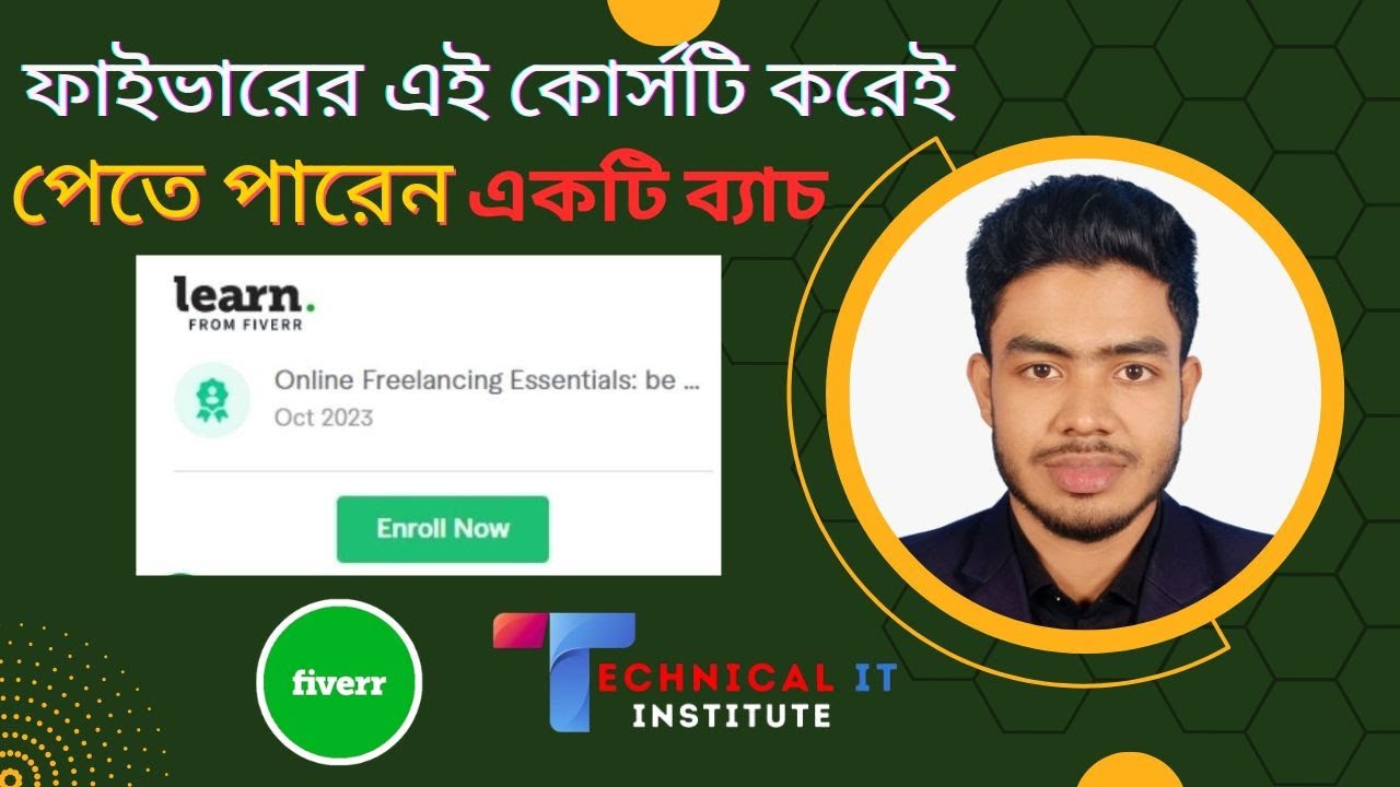 Fiverr Free Course 2024 Online Freelancing Essentials Be a Successful Fiverr Seller | Technical It