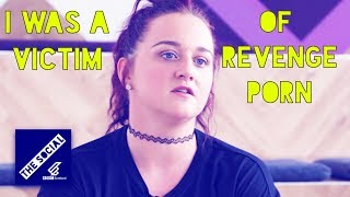 I Was A Victim of Revenge Porn | Kelly's Story
