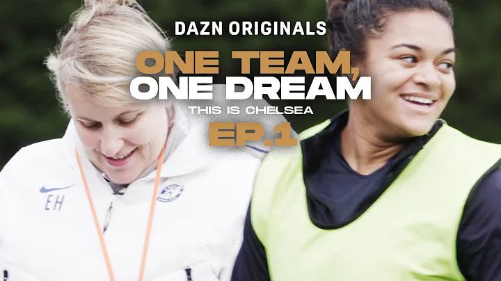 One Team, One Dream: This Is Chelsea | Episode 1