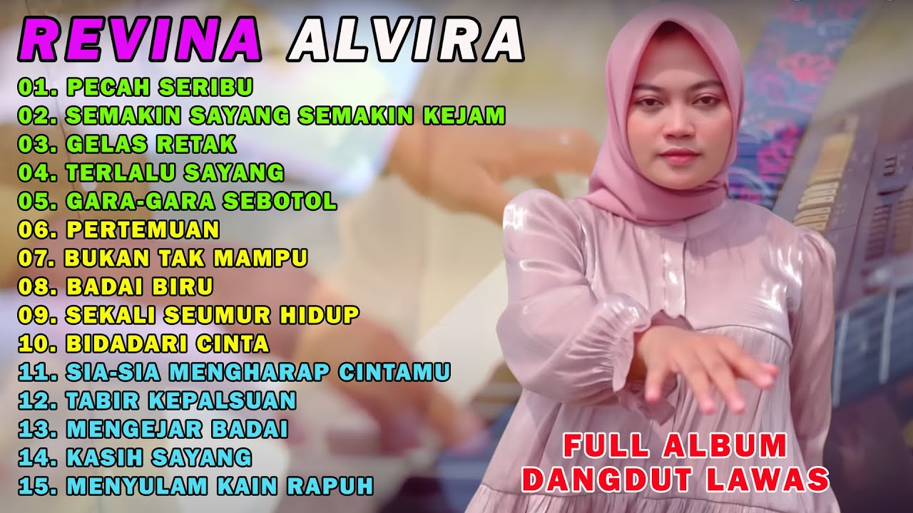 REVINA ALVIRA PECAH SERIBU FULL ALBUM DANGDUT COVER GASENTRA