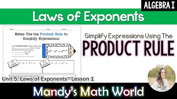 Use the Product Rule to Simplify Expressions