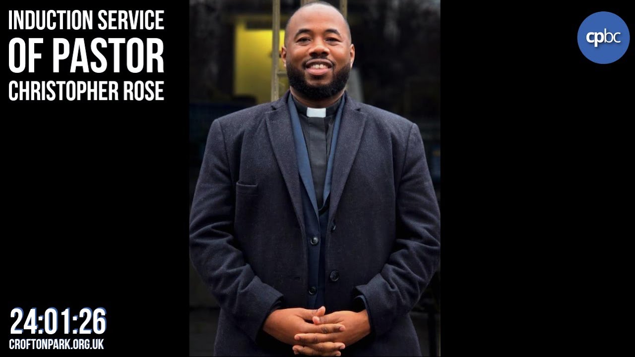 Induction Service of Pastor Christopher Rose - YouTube