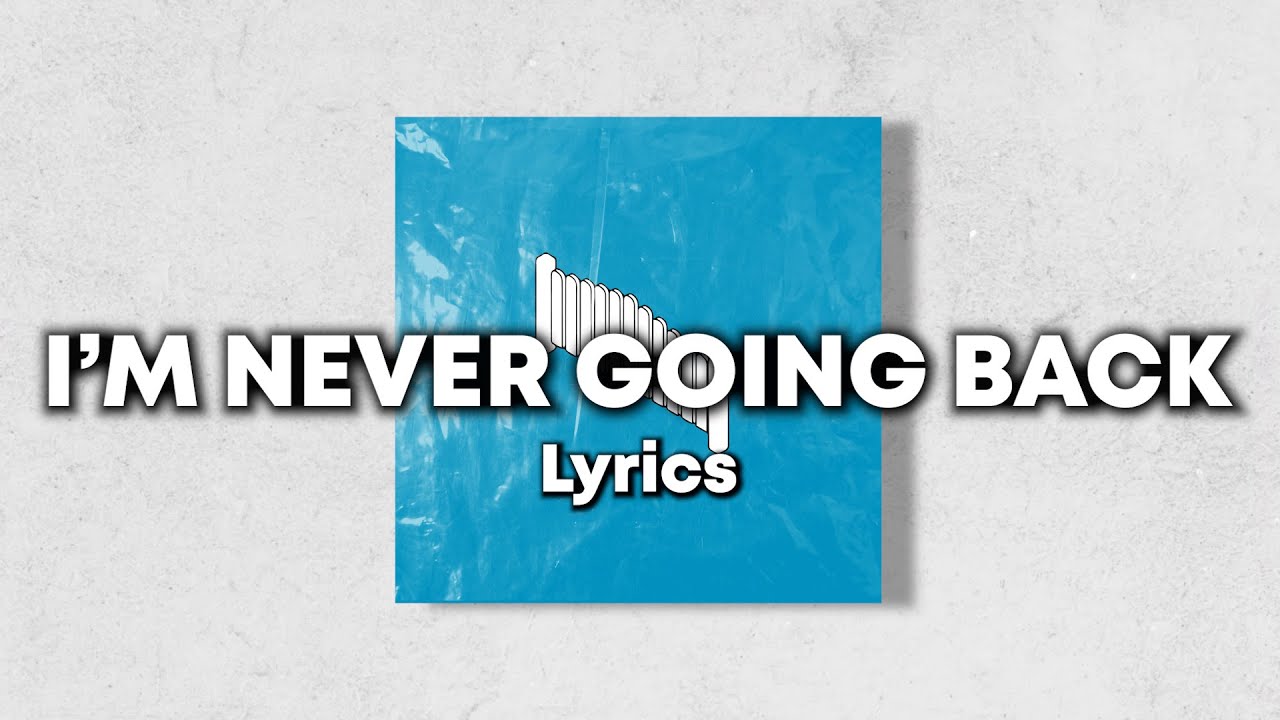 在 YouTube 上觀看「Edreeszy - I'm Never Going Back (Lyrics)」 在 YouTube 上觀看「Edreeszy - I'm Never Going Back (Lyrics)」