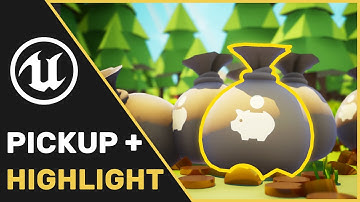 UE4 | UE5 Tutorial : Highlight and Pickup Effect/System (Outline)