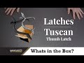 Whats in the box tuscan thumb latches in black  pewter