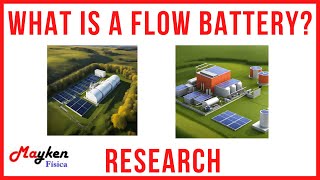 What is a flow battery - The new and revolutionary storage system that can compete with hydrogen