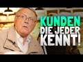 KUNDEN, DIE JEDER KENNT