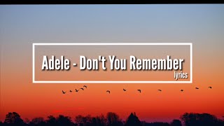 Adele - Don’t You Remember #lyrics