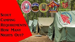 Scout Camping Requirements: How Many Nights Out?