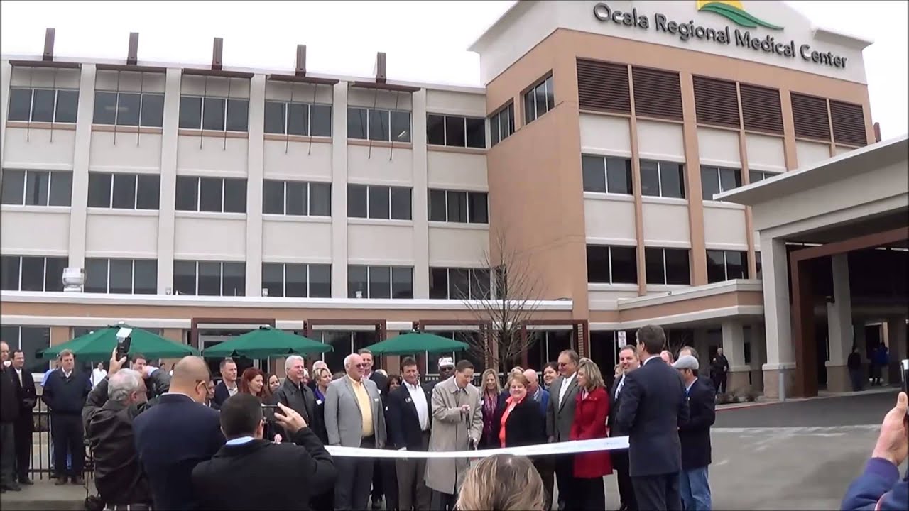 Ocala Regional Medical Center Ribbon Cutting - YouTube