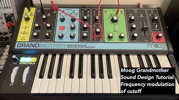 Moog Grandmother sound design tutorial: Lisa Bella Donna Patch book 2: FM modulation of cutoff