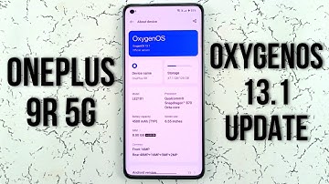 OnePlus 9R 5G OxygenOS 13.1 Update