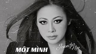 Môt Mình - Jennifer Ngo