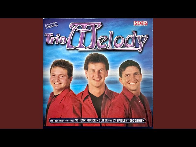 Trio Melody - Spiel noch einmal diese Lied für mich