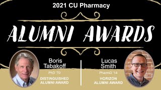 2021 CU Skaggs School of Pharmacy and Pharmaceutical Sciences Virtual Alumni Awards