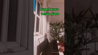 SUPERBAZARO – Martin & La Talpoj