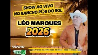 LÉO MARQUES (SHOW AO VIVO EM MURIAÉ MG) MELHORES MOMENTOS