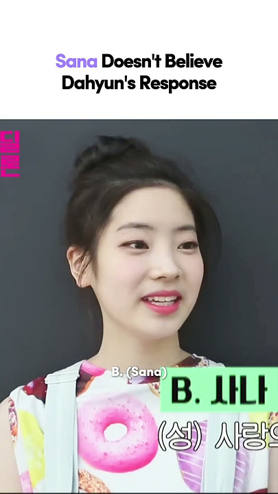 Dahyun And Sana Were Shy To Answer