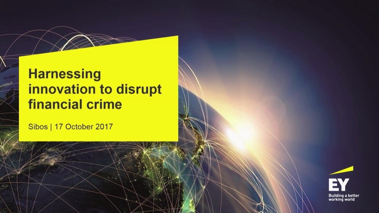 EY Harnessing innovation to disrupt financial crime YouTube