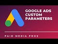 Google Ads Custom Parameters
