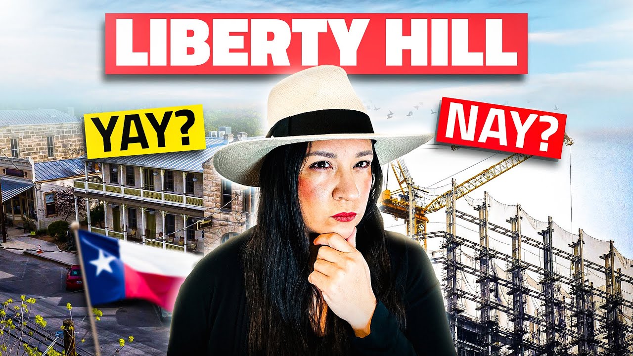 Moving to Liberty Hill TX? Pros & Cons Explained!