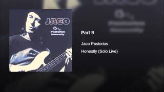 Vignette de la vidéo "Jaco Pastorius - Part 9"