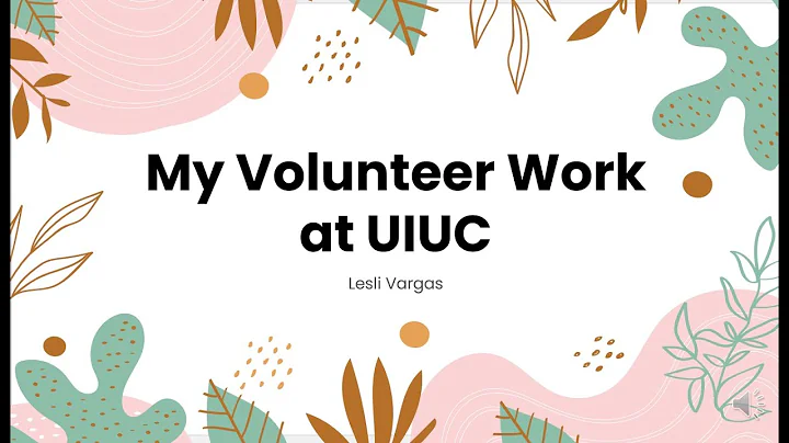 My Volunteer Work at UIUC - Lesli Vargas (SP 22)