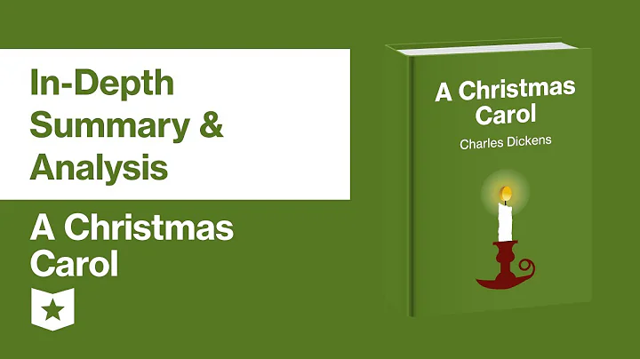 A Christmas Carol by Charles Dickens | In-Depth Summary & Analysis
