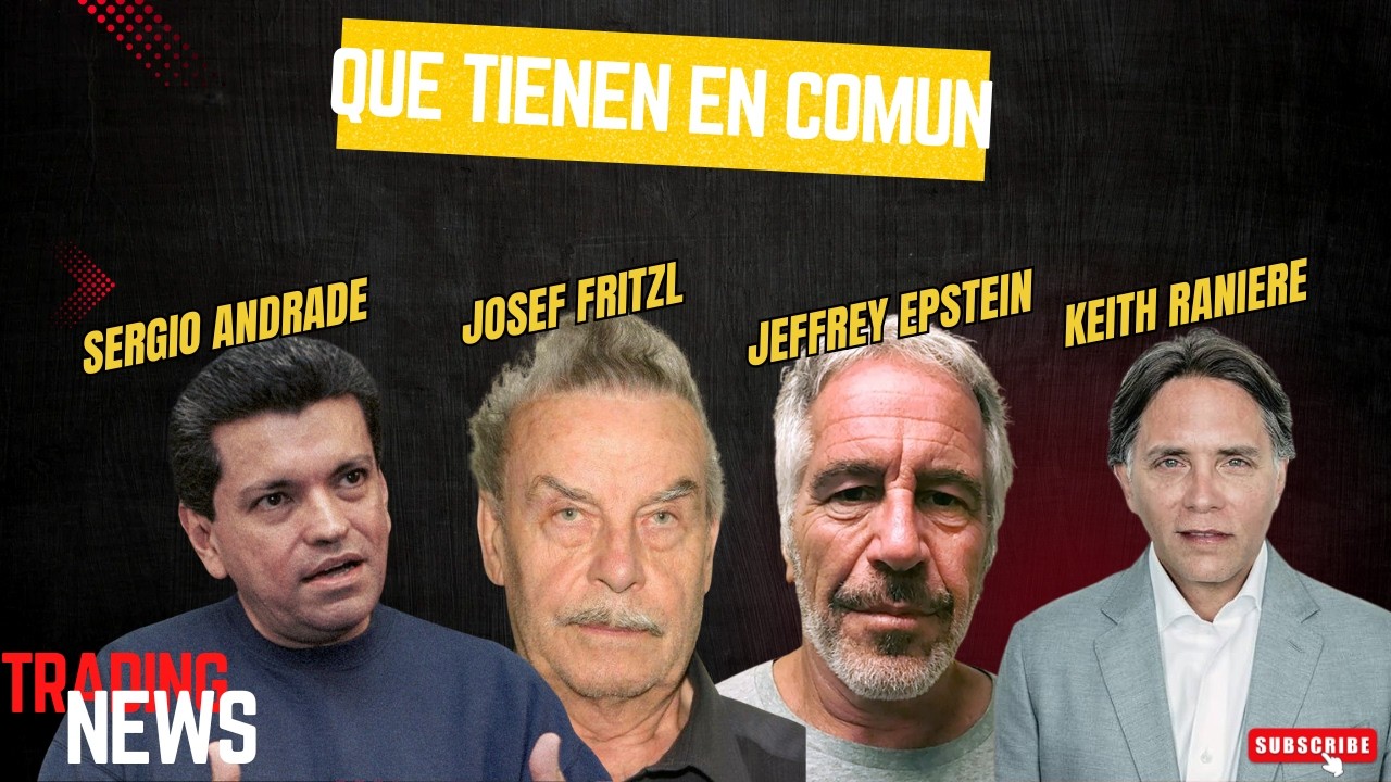 Jeffrey Epstein/Keith Raniere/Sergio Andrade/Josef Fritzl