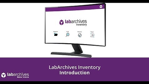 LabArchives Inventory - Introduction