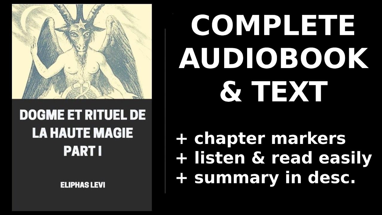 Dogme et Rituel de la Haute Magie Part I 📒 By Eliphas Levi. FULL Audiobook