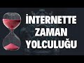 İnternette Zamanda Yolculuk! 🌍 Archive.org ile Geçmişi Keşfet