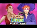 All Stars 5 Episode 4 x Bootleg Opinions with Trinity The Tuck!