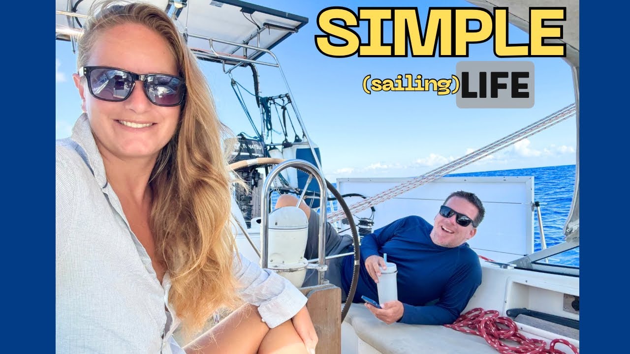 ⛵️Our SIMPLE Off-Grid Sailing Life (in the Caribbean)| Hallberg Rassy 352