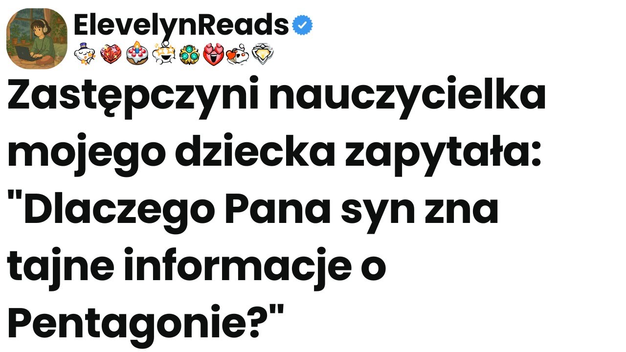 [Cały odcinek] Zastępczyni nauczycielka mojego dziecka zapytała: 