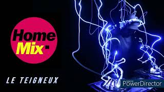 Le Teigneux - Home Mix