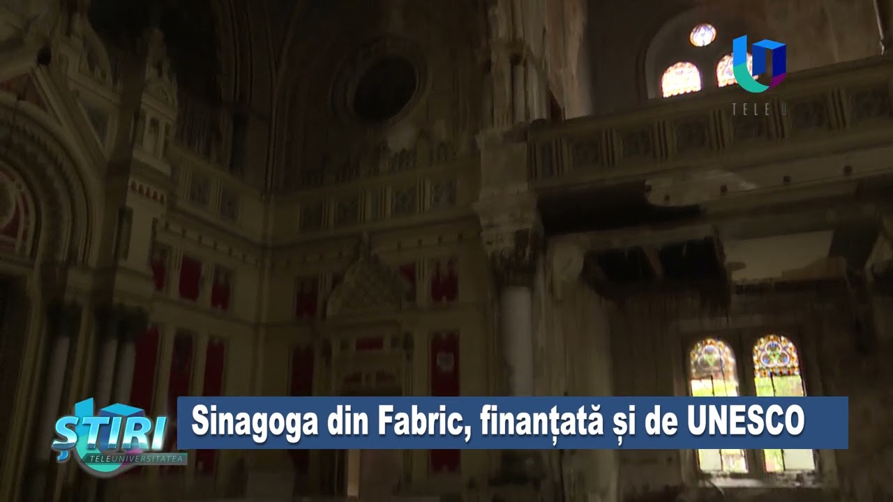 Sinagoga din fabric, pe lista UNESCO
